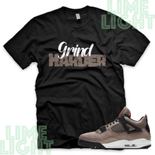 Load image into Gallery viewer, Nike Air Jordan 4 Taupe Haze "Grind Harder" Jordan 4 Sneaker Match Shirts Tees