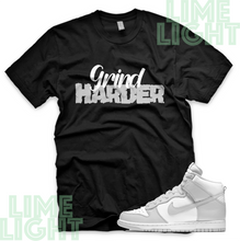 Load image into Gallery viewer, Vast Grey Nike Dunk Highs "Grind Harder" Nike Dunk High Sneaker Match Shirt Tees