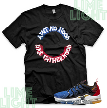 Load image into Gallery viewer, LTPT "Fatherhood" Nike Vapormax Plus | Sneaker Match T-Shirts | Nike Match Tees