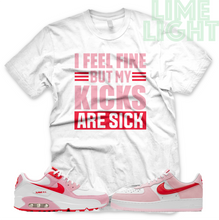 Load image into Gallery viewer, Valentines Day Nike Air Max 90 Air Force 1 "Sick Kicks" Sneaker Match Shirt Tee