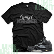 Load image into Gallery viewer, Jordan 5 Anthracite "Grind Harder" Nike Air Jordan 5 Sneaker Match Shirt Tee