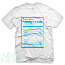 Load image into Gallery viewer, U.N.C "SUCCESS NUTRITION FACTS" Air Jordan Retro 1s Sneaker Shirt