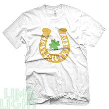 Load image into Gallery viewer, White "HAVE a LUCKY DAY" St. Patrick's Day T-Shirt