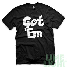 Load image into Gallery viewer, White on Black "Got 'Em" Yeezy Zebra | Jordan Air 5 Retro Oreo | Kamikaze 2 OG Black Sneaker T-Shirt