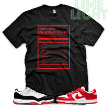 Load image into Gallery viewer, University Red "Success Nutrition Facts" Jordan 11 Concord Bred Low | AJ1 Retro OG Bloodline | Dunk Low SP | AF1 Low | Black Sneaker Shirt