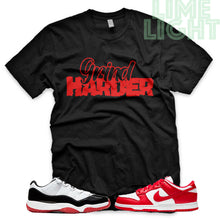 Load image into Gallery viewer, University Red "Grind Harder" Jordan 11 Retro Concord Bred Low | AJ1 Retro OG Bloodline | Dunk Low SP | AF1 Low | Black Sneaker Shirt