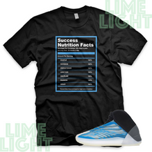 Load image into Gallery viewer, Yeezy Quantum Frozen Blue &quot;Success Facts&quot; Yeezy Quantum Sneaker Match Shirt Tee
