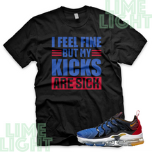 Load image into Gallery viewer, LTPT &quot;Sick Kicks&quot; Nike Vapormax Plus | Sneaker Match Shirts | Nike Match Tees
