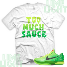 Load image into Gallery viewer, Nike Kobe 6 Grinch "Sauce" Kobe Grinch | Sneaker Match T-Shirt | Sneaker Tees
