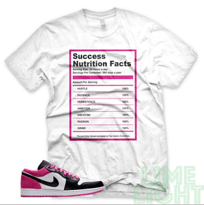 Jordan AJ1 Low Fuchsia/White "SUCCESS NUTRITION FACTS" Air Jordan 1 Low Sneaker T-Shirt