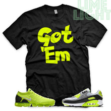 Load image into Gallery viewer, Volt &quot;Got &#39;Em&quot; Vapormax Flyknit | Air Max 90 | Air Force 1 x Off White Black Sneaker T-Shirt
