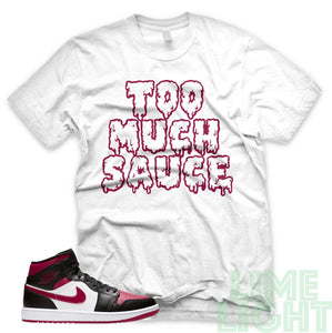 Noble "Too Much Sauce" Air Jordan 1 White Sneaker Shirt