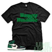 Load image into Gallery viewer, Pine Green &quot;Happy and Humble&quot; Air Jordan 1 Retro High OG Black Sneaker T-Shirt
