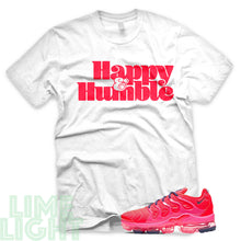 Load image into Gallery viewer, Bright Crimson/ Pink Blast/ Court Purple &quot;Happy and Humble&quot; VaporMax Plus White T-Shirt
