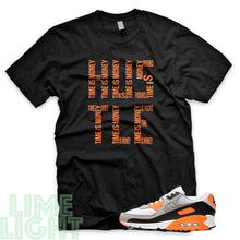 Load image into Gallery viewer, Total Orange &quot;Time is Money&quot; Air Max 90 Sneaker T-Shirt
